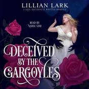 Deceived by the Gargoyles by  Lillian Lark audiobook