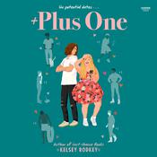 Plus One by  Kelsey Rodkey audiobook