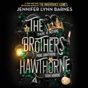 The Brothers Hawthorne by  Jennifer Lynn Barnes audiobook