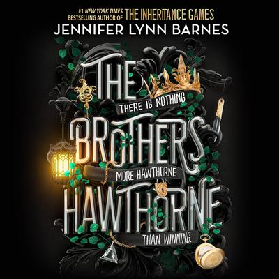 The Brothers Hawthorne by Jennifer Lynn Barnes audiobook