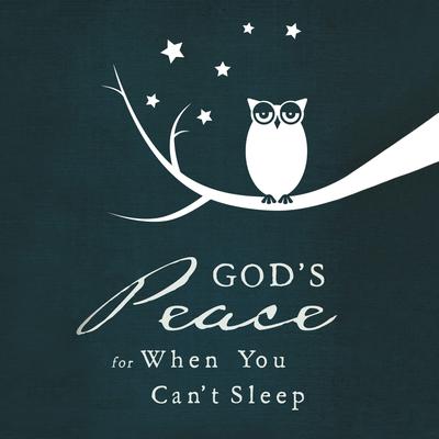 God's Peace for When You Can't Sleep by Thomas Nelson audiobook