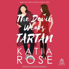 The Devil Wears Tartan by Katia Rose audiobook
