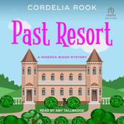 Past Resort by  Cordelia Rook audiobook