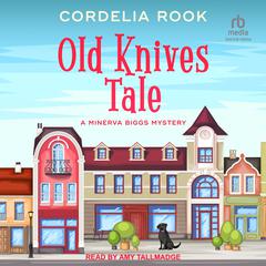 Old Knives Tale by Cordelia Rook audiobook