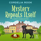 Mystery Repeats Itself by  Cordelia Rook audiobook
