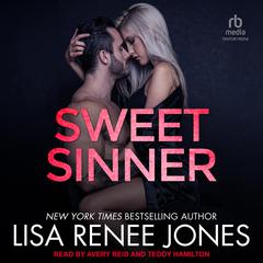 Sweet Sinner by Lisa Renee Jones audiobook