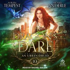A Dragon's Dare by Michael Anderle audiobook