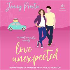 Love Unexpected by Jenny Proctor audiobook