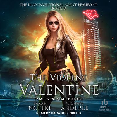 The Violent Valentine by Michael Anderle audiobook