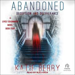 ABANDONED by Katie Berry audiobook