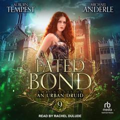 A Fated Bond by Michael Anderle audiobook