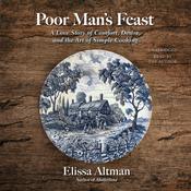 Poor Man's Feast by  Elissa Altman audiobook