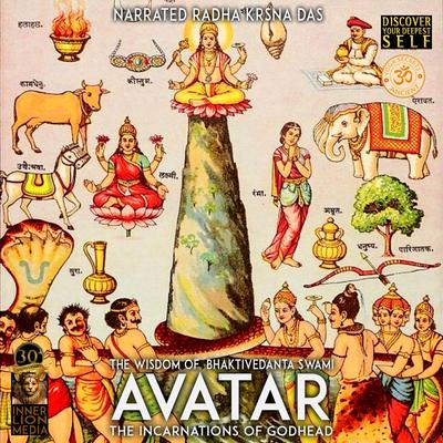 Avatar The Incarnations Of Godhead by Radha Krsna Das audiobook