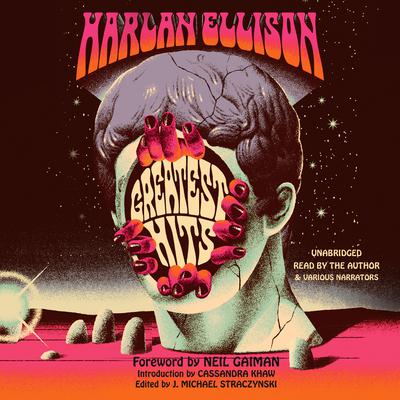 Greatest Hits by Harlan Ellison audiobook