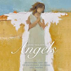 Anne Neilson's Angels by Anne Neilson audiobook