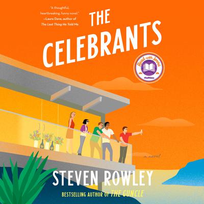 The Celebrants by Steven Rowley audiobook