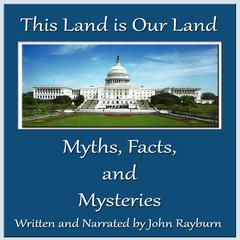 This Land Is Our Land by John Rayburn audiobook