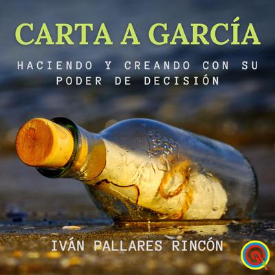 Carta a García by Elbert Hubbard audiobook