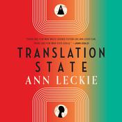 Translation State by  Ann Leckie audiobook