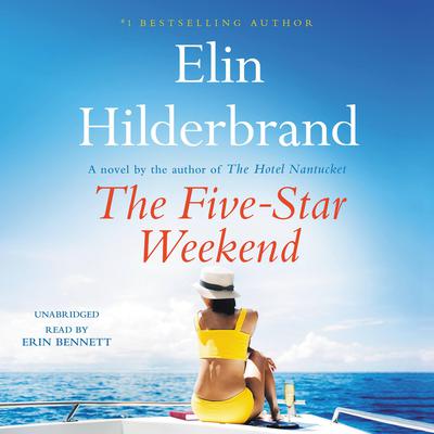 The Five-Star Weekend by Elin Hilderbrand audiobook