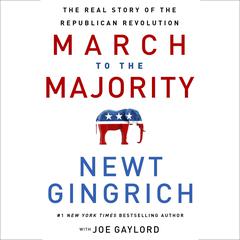 March to the Majority by Newt Gingrich audiobook