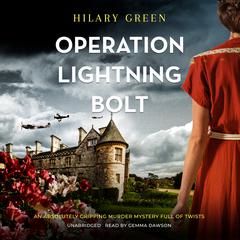 Operation Lightning Bolt by Hilary Green audiobook