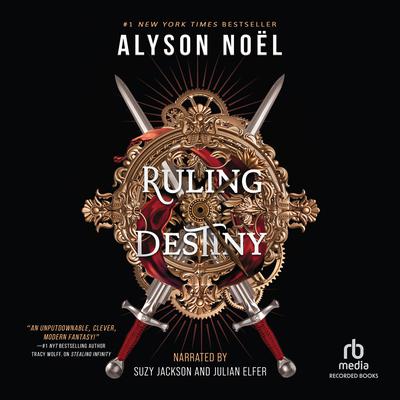 Ruling Destiny by Alyson Noël audiobook