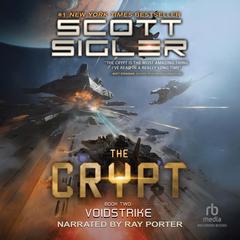 The Crypt 2: Voidstrike by Scott Sigler audiobook