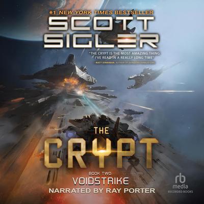The Crypt 2: Voidstrike by Scott Sigler audiobook