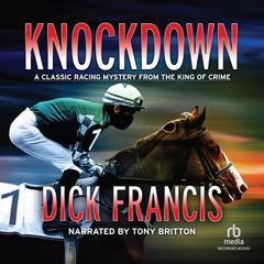 Knockdown by Dick Francis audiobook