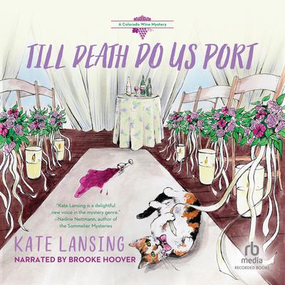 Till Death Do Us Port by Kate Lansing audiobook
