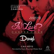 Is It Love? Carter Corp. Daryl by  Claire Zamora audiobook