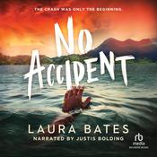 No Accident by  Laura Bates audiobook