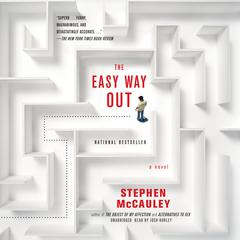 The Easy Way Out by Stephen McCauley audiobook