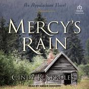 Mercy's Rain by  Cindy Sproles audiobook