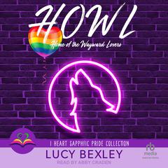 HOWL by Lucy Bexley audiobook