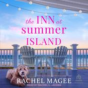 The Inn at Summer Island by  Rachel Magee audiobook