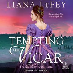 Tempting the Vicar by Liana LeFey audiobook
