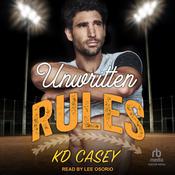 Unwritten Rules by  KD Casey audiobook