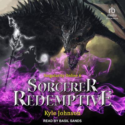 Sorcerer Redemptive by Kyle Johnson audiobook