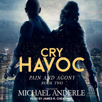 Cry Havoc by Michael Anderle audiobook
