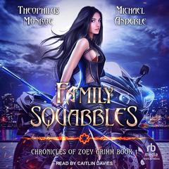 Family Squabbles by Michael Anderle audiobook