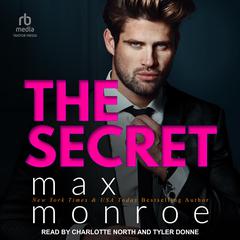The Secret by Max Monroe audiobook