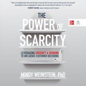 The Power of Scarcity by  Dr. Mindy Weinstein audiobook