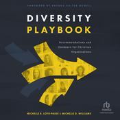 Diversity Playbook by  Michelle R. Loyd-Paige audiobook