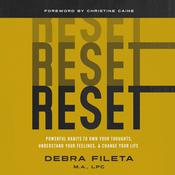 Reset by  Debra Fileta MA, LPC audiobook