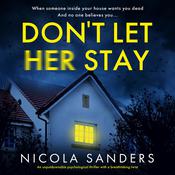Don't Let Her Stay by  Nicola Sanders audiobook