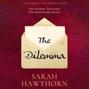 The Dilemma by  Sarah Hawthorn audiobook