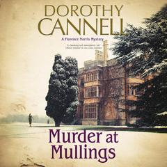 Murder at Mullings by Dorothy Cannell audiobook