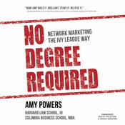 No Degree Required by  Amy Powers audiobook